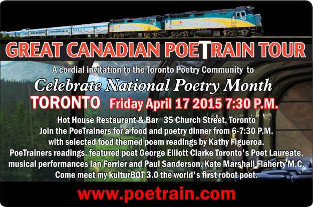 Great Canadian PoeTrain Tour  Toronto Event April 17, 2015 poster