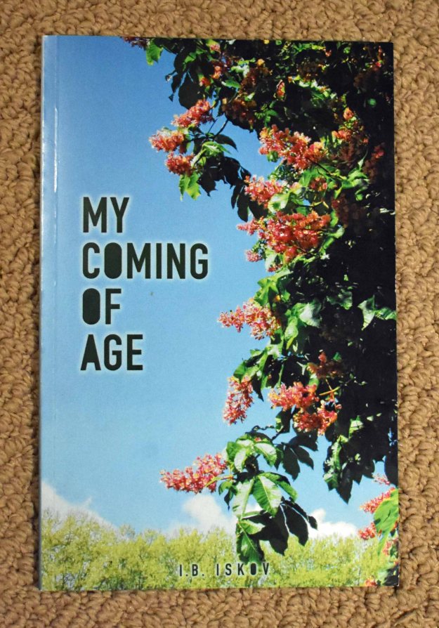 My Coming of Age - HMS Press 2018 - by IB Iskov