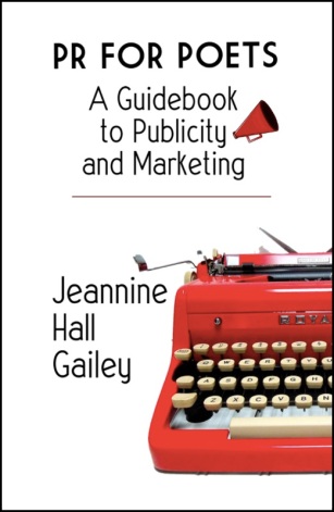 PR for Poets by Jeannine Hall Gailey
