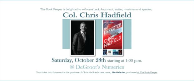 Save the date: Local indie bookstore The Book Keeper will welcome Chris Hadfield to Sarnia, October 28, 2023 at DeGroot’s Nurseries.